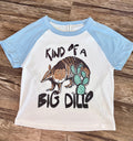 Kind of a Big Dillo Baby Doll Tee